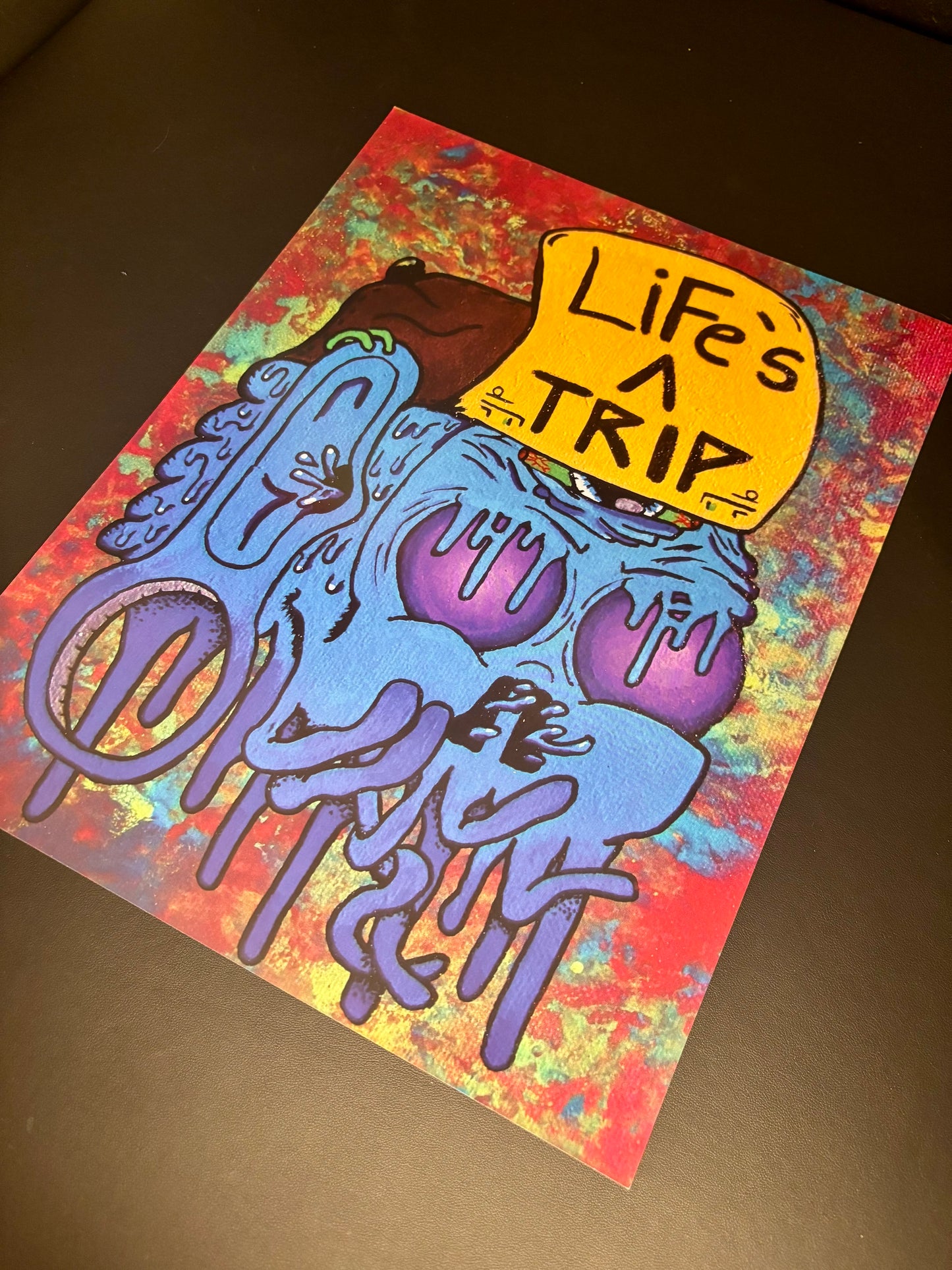 LIFES A TRIP- PRINT